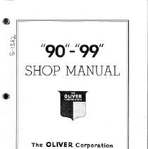 "90" - "99" Shop Manual, The Oliver Corporation
